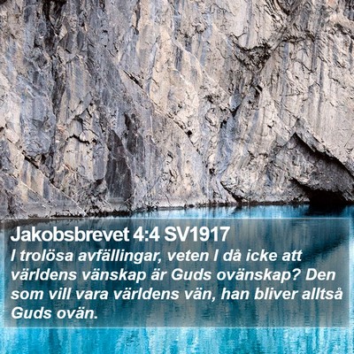 Jakobsbrevet 4:4 SV1917 Bible Verse Image