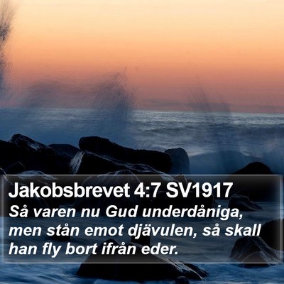 Jakobsbrevet 4:7 SV1917 Bible Verse Image