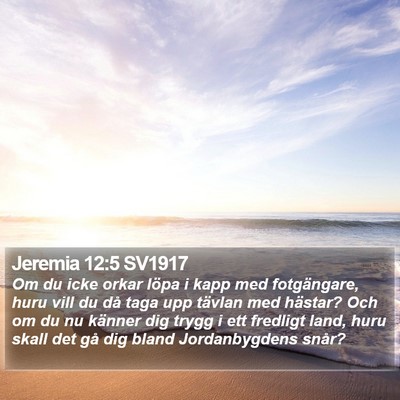 Jeremia 12:5 SV1917 Bible Verse Image