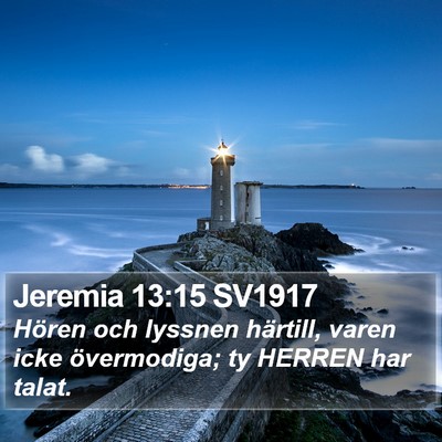 Jeremia 13:15 SV1917 Bible Verse Image
