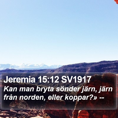 Jeremia 15:12 SV1917 Bible Verse Image