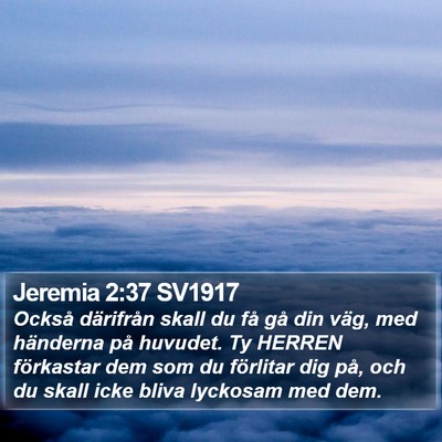 Jeremia 2:37 SV1917 Bible Verse Image