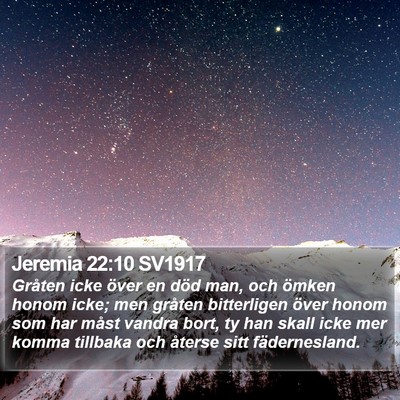 Jeremia 22:10 SV1917 Bible Verse Image
