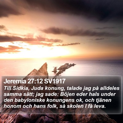 Jeremia 27:12 SV1917 Bible Verse Image