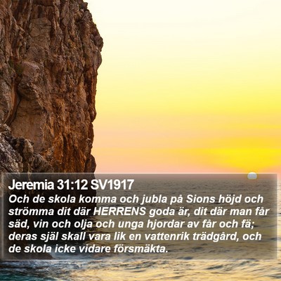 Jeremia 31:12 SV1917 Bible Verse Image