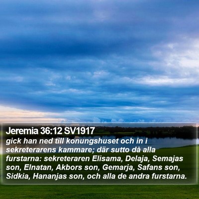 Jeremia 36:12 SV1917 Bible Verse Image