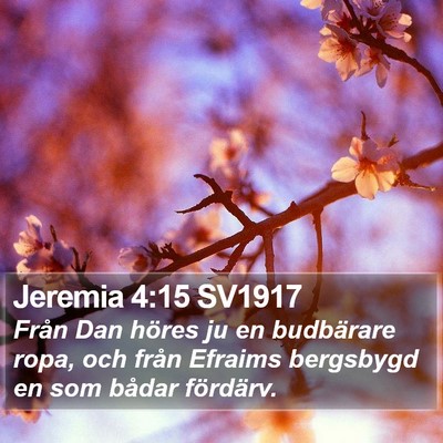 Jeremia 4:15 SV1917 Bible Verse Image