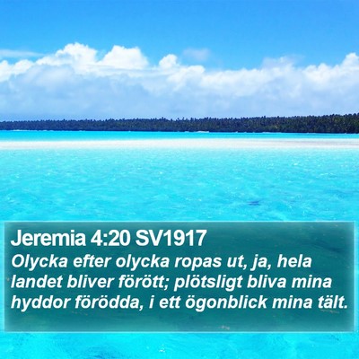 Jeremia 4:20 SV1917 Bible Verse Image