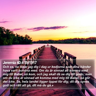 Jeremia 40:4 SV1917 Bible Verse Image