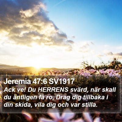 Jeremia 47:6 SV1917 Bible Verse Image