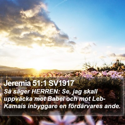 Jeremia 51:1 SV1917 Bible Verse Image
