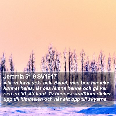 Jeremia 51:9 SV1917 Bible Verse Image