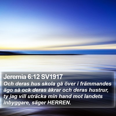 Jeremia 6:12 SV1917 Bible Verse Image