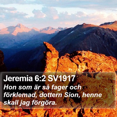 Jeremia 6:2 SV1917 Bible Verse Image