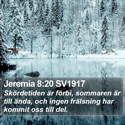 Jeremia 8:20 SV1917 Bible Verse Image