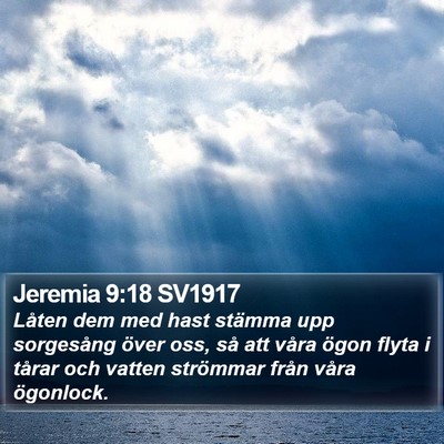 Jeremia 9:18 SV1917 Bible Verse Image