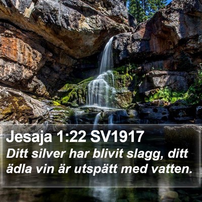 Jesaja 1:22 SV1917 Bible Verse Image