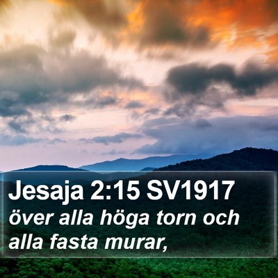 Jesaja 2:15 SV1917 Bible Verse Image