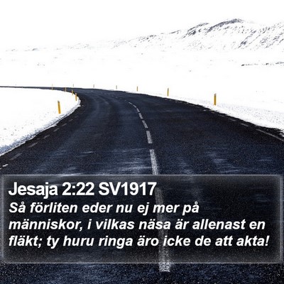 Jesaja 2:22 SV1917 Bible Verse Image