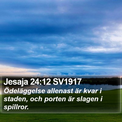 Jesaja 24:12 SV1917 Bible Verse Image