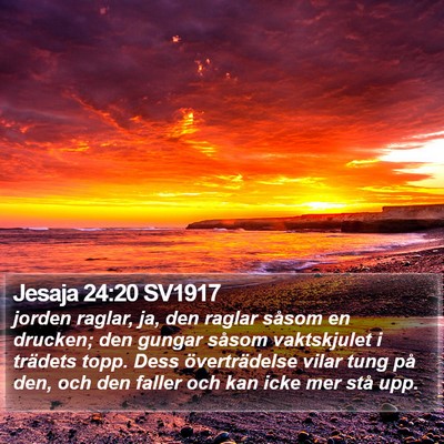 Jesaja 24:20 SV1917 Bible Verse Image