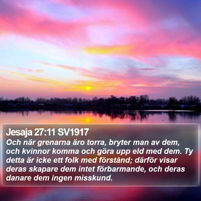 Jesaja 27:11 SV1917 Bible Verse Image