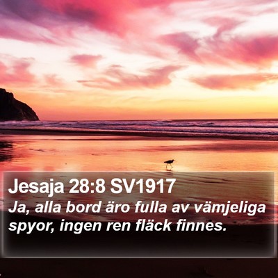 Jesaja 28:8 SV1917 Bible Verse Image