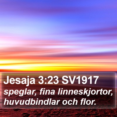 Jesaja 3:23 SV1917 Bible Verse Image