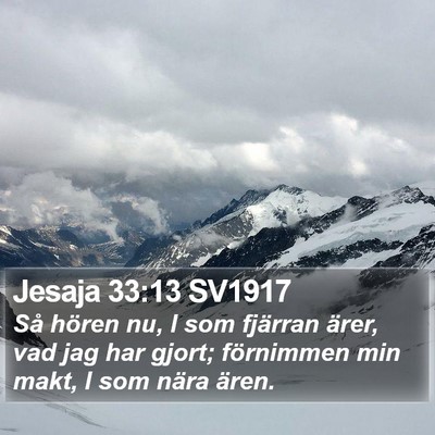 Jesaja 33:13 SV1917 Bible Verse Image