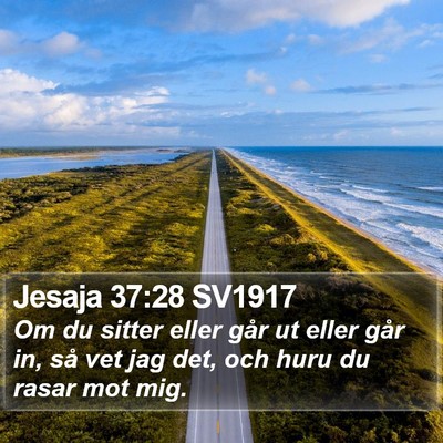 Jesaja 37:28 SV1917 Bible Verse Image