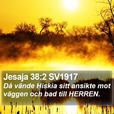 Jesaja 38:2 SV1917 Bible Verse Image