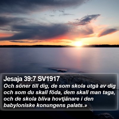 Jesaja 39:7 SV1917 Bible Verse Image