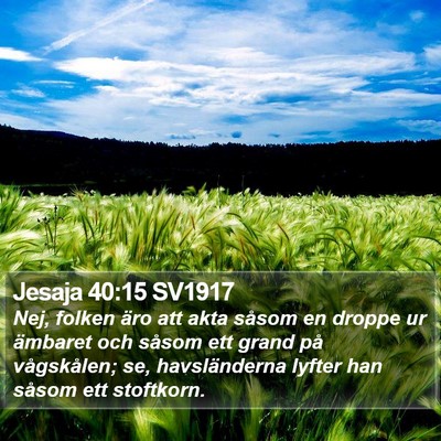 Jesaja 40:15 SV1917 Bible Verse Image