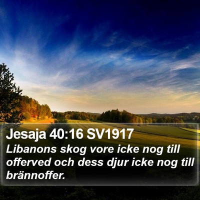 Jesaja 40:16 SV1917 Bible Verse Image