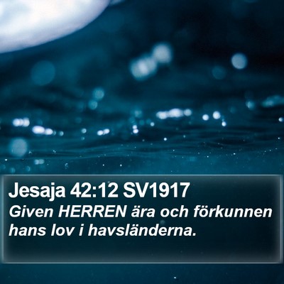 Jesaja 42:12 SV1917 Bible Verse Image