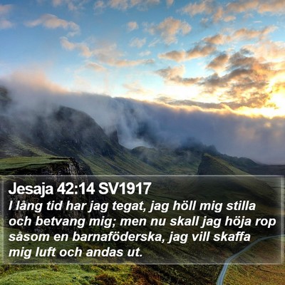 Jesaja 42:14 SV1917 Bible Verse Image