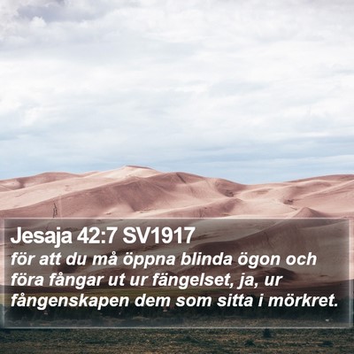 Jesaja 42:7 SV1917 Bible Verse Image