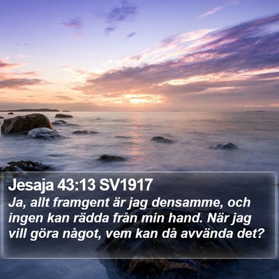 Jesaja 43:13 SV1917 Bible Verse Image