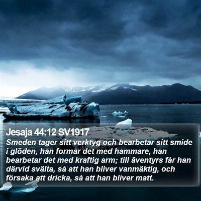 Jesaja 44:12 SV1917 Bible Verse Image