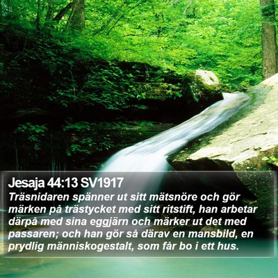 Jesaja 44:13 SV1917 Bible Verse Image