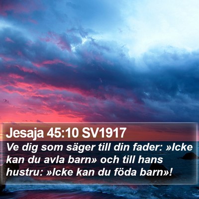 Jesaja 45:10 SV1917 Bible Verse Image