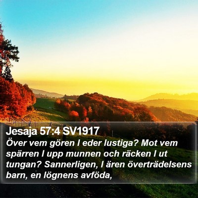 Jesaja 57:4 SV1917 Bible Verse Image
