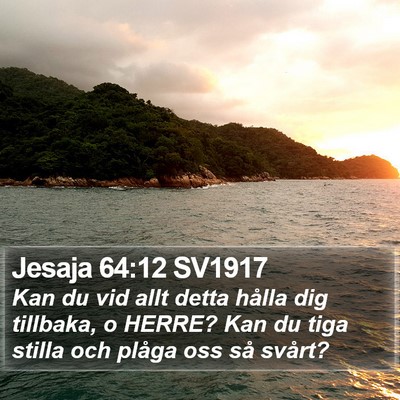 Jesaja 64:12 SV1917 Bible Verse Image