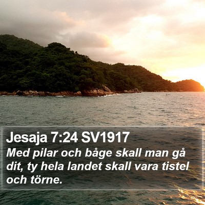 Jesaja 7:24 SV1917 Bible Verse Image