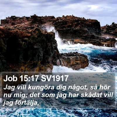 Job 15:17 SV1917 Bible Verse Image