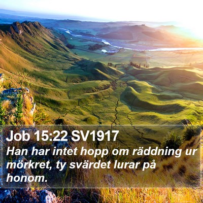 Job 15:22 SV1917 Bible Verse Image