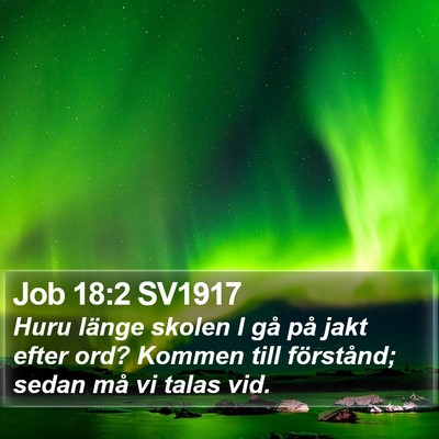Job 18:2 SV1917 Bible Verse Image