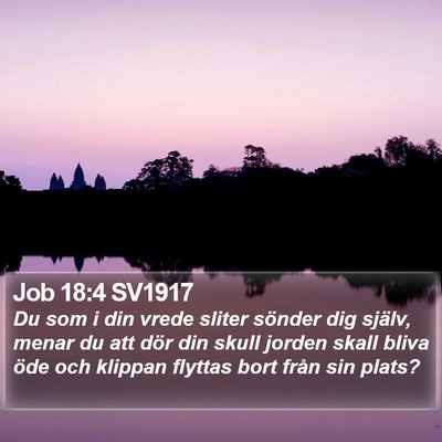 Job 18:4 SV1917 Bible Verse Image