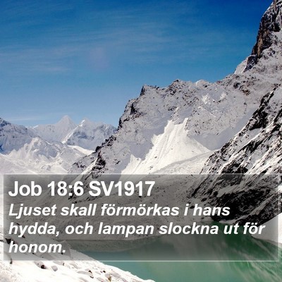 Job 18:6 SV1917 Bible Verse Image
