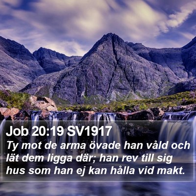 Job 20:19 SV1917 Bible Verse Image